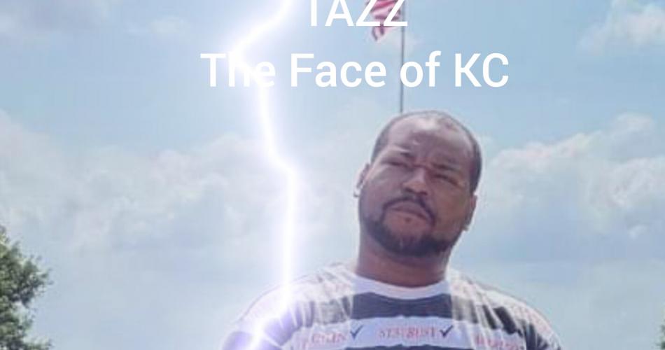 Tazz The Face of KC